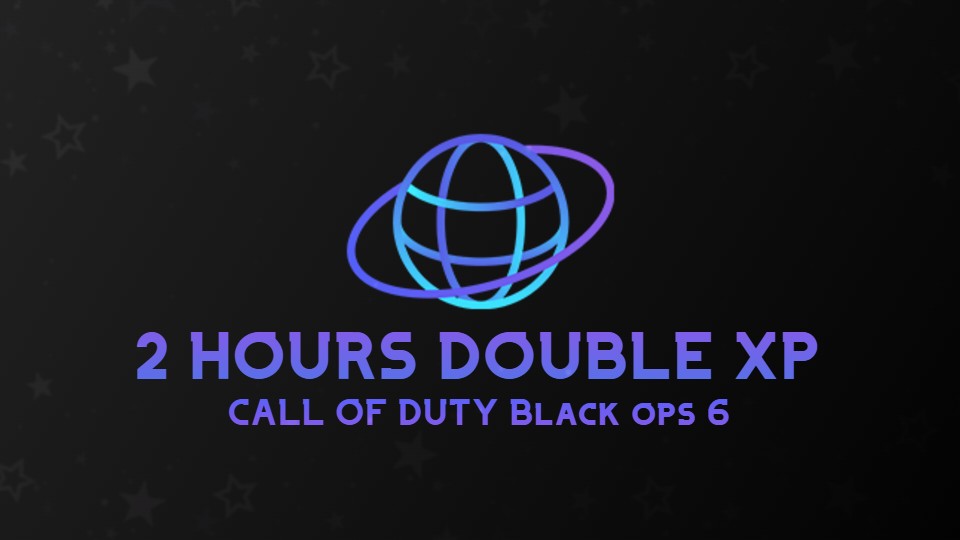 2 Hours Double XP Boost DLC - Call of Duty: Black Ops 6 Banner